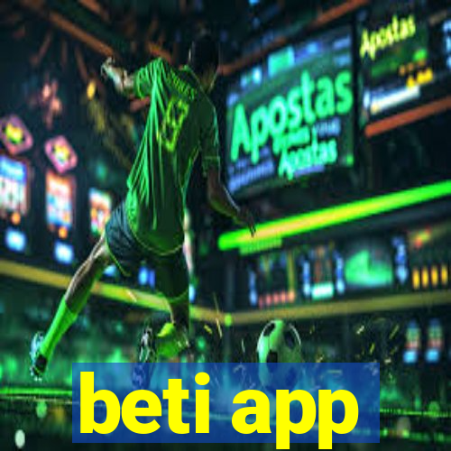 beti app